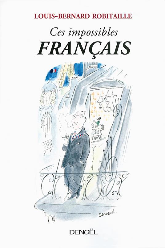 Ces impossibles Français