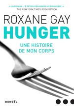 Hunger. Une histoire de mon corps