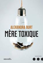 Mère toxique