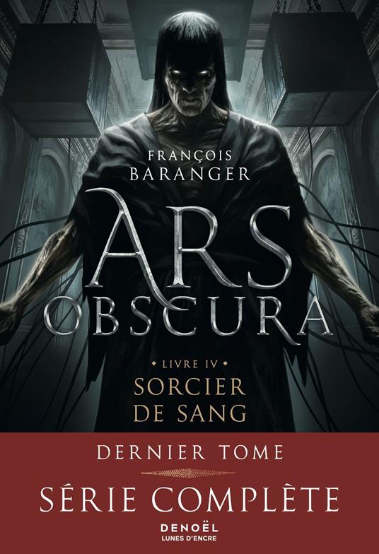 Ars Obscura (Tome 4) - Sorcier de sang