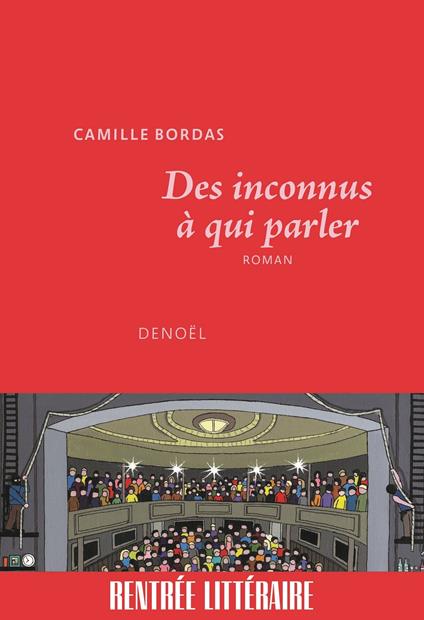 Des inconnus à qui parler