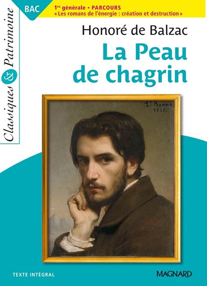 La Peau de chagrin - Bac Français 1re 2026 - Classiques et Patrimoine