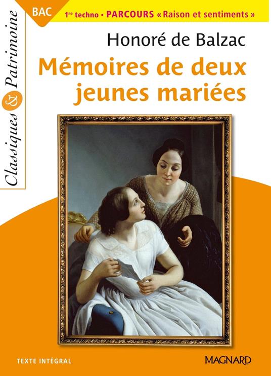 Mémoires de deux jeunes mariées - Bac Français 1re 2026 - Classiques et Patrimoine