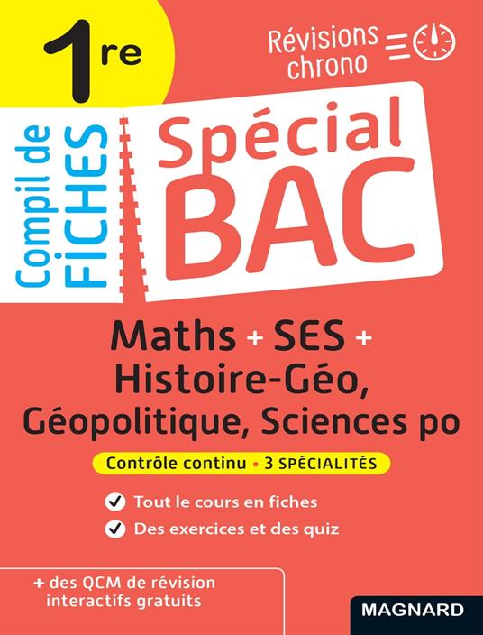 Spécial Bac Compil de Fiches SES-Maths-Histoire-Géo-Géopolitique-Sciences Po 1re Bac 2026