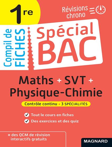 Spécial Bac Compil de Fiches Maths-Physique-Chimie-SVT 1re Bac 2026