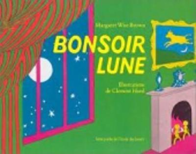 Bonsoir lune - Margaret Wise Brown - cover