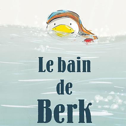 Le bain de Berk