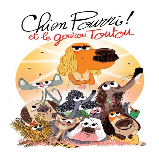 Chien pourri et le gourou toutou