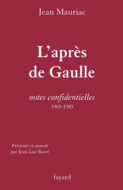 L'Après de Gaulle
