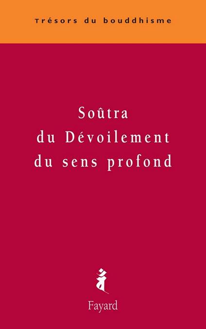 Soûtra du dévoilement du sens profond