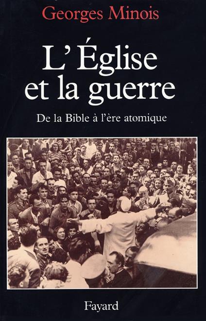 L'Eglise et la guerre