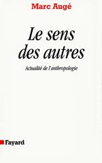Le Sens des autres