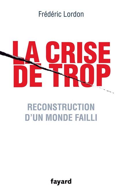La crise de trop