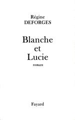 Blanche et Lucie