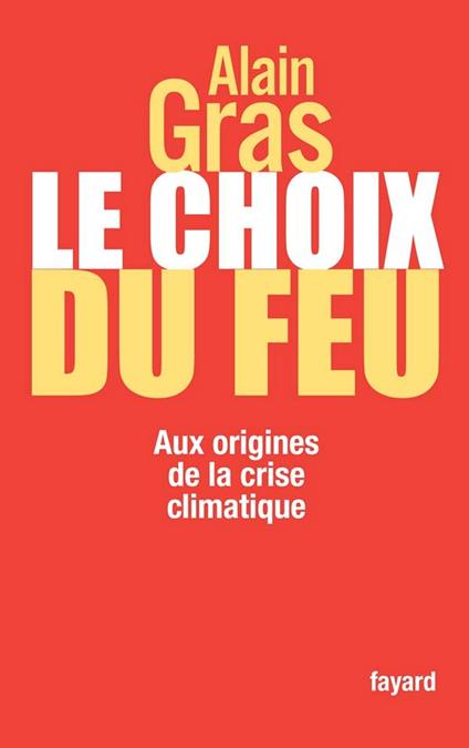 Le choix du feu