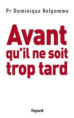 Avant qu'il ne soit trop tard