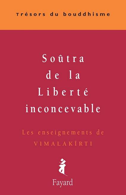 Soûtra de la Liberté inconcevable