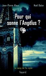 Pour qui sonne l'Angélus ?