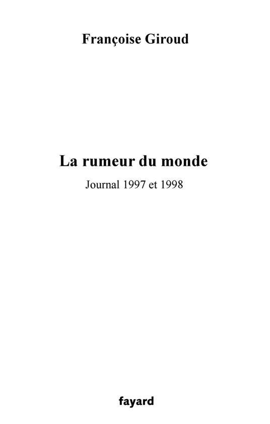 La rumeur du monde