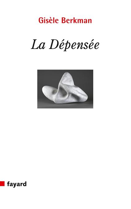 La Dépensée