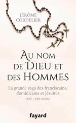 Au nom de Dieu et des hommes