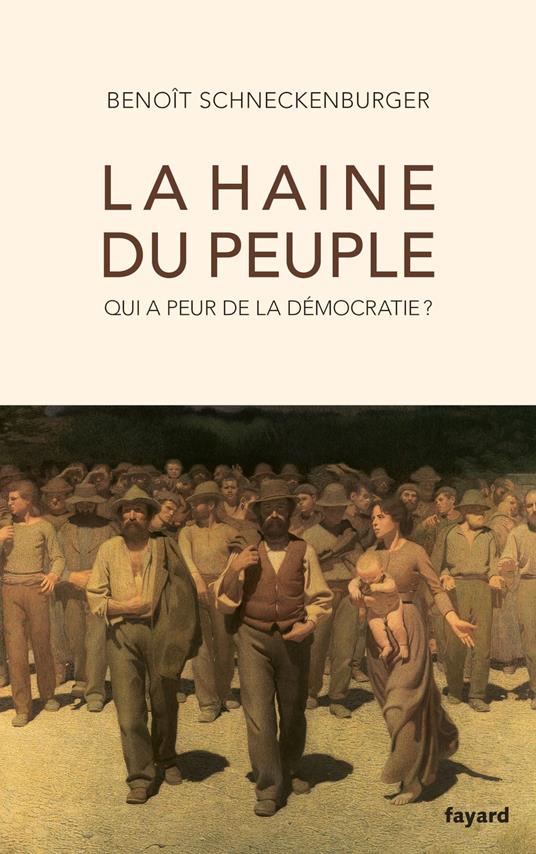 La haine du peuple