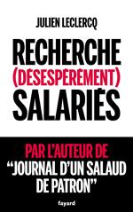 Recherche (désespérément) salariés