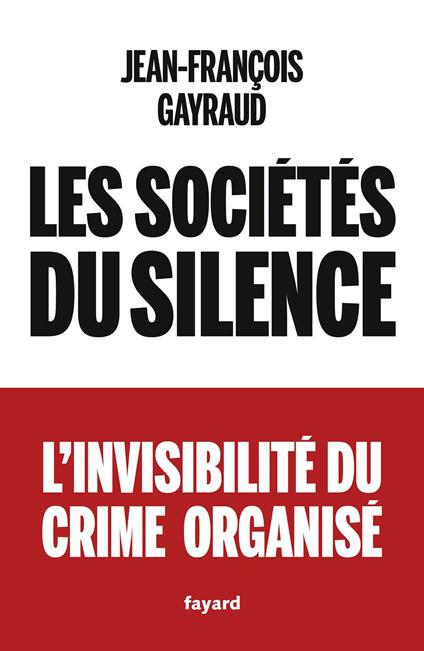 Les sociétés du silence