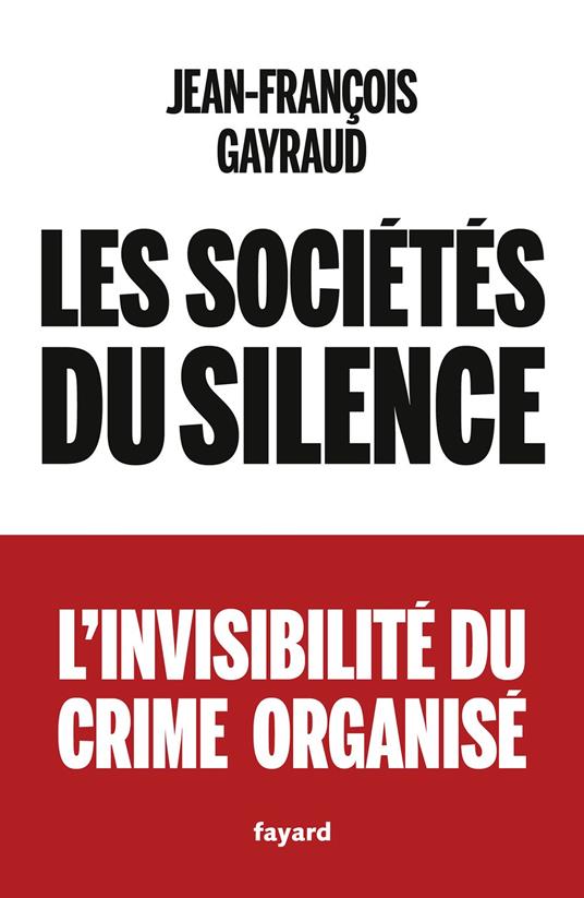 Les sociétés du silence