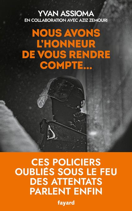 Nous avons l'honneur de vous rendre compte...