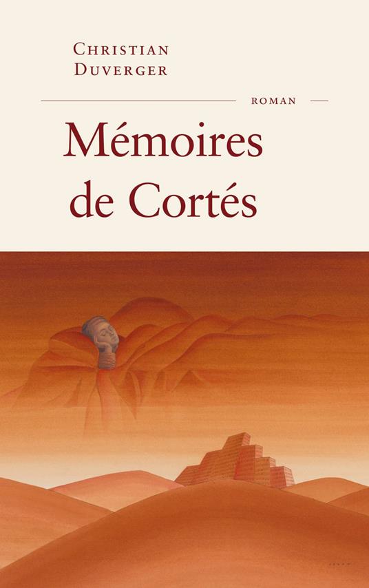 Mémoires de Cortés