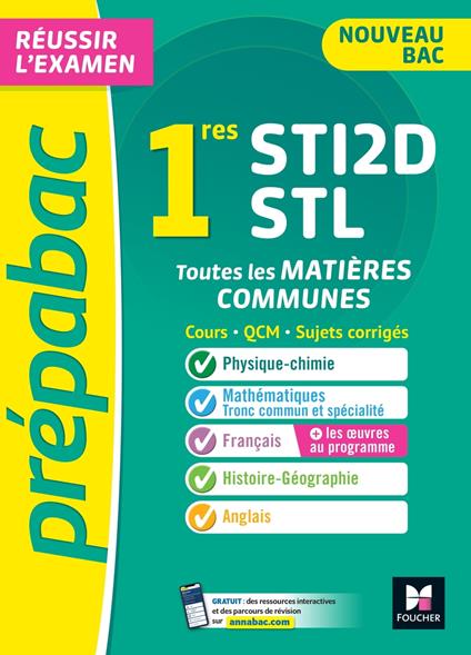 Prépabac 1re STI2D/STL - Toutes les matières communes - Cours et entraînement contrôle continu 2026