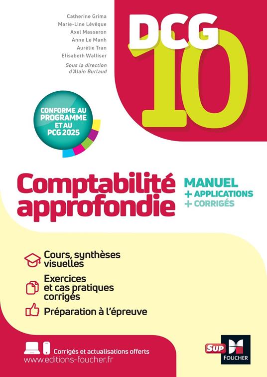 DCG 10 - Comptabilité approfondie - 13e édition - Manuel et applications