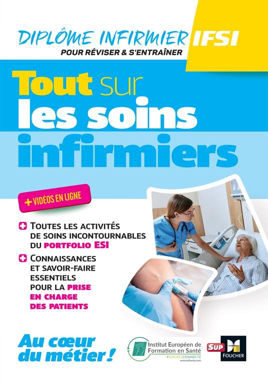 Tout sur les soins infirmiers - DEI - Révision et entraînement