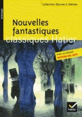 Oeuvres & Themes: Nouvelles fantastiques - cover
