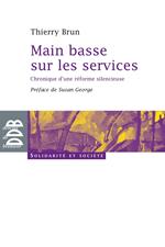 Main basse sur les services