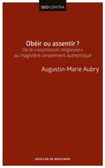 Obéir ou assentir ?