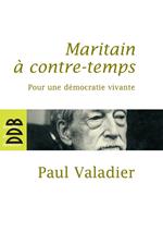 Maritain à contre-temps