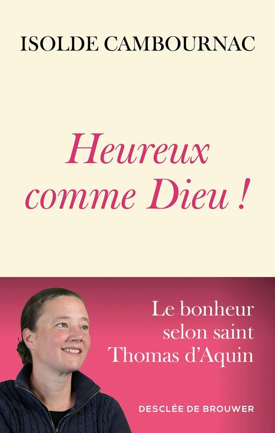 Heureux comme Dieu !