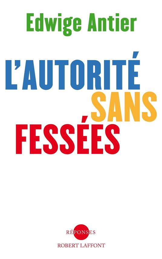 L'autorité sans fessées