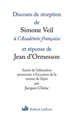 Discours de réception de Simone Veil à l'Académie française