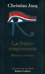 La franc-maçonnerie - NE - HISTOIRE ET INITIATION