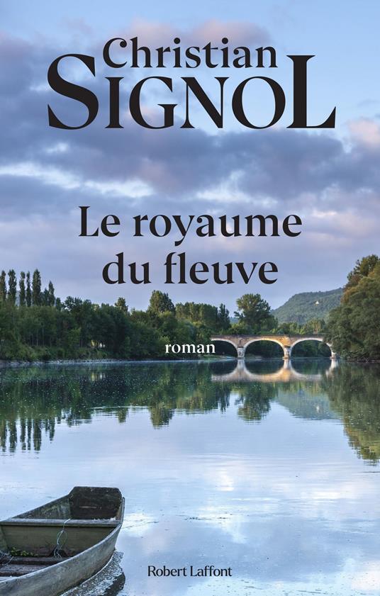 Le royaume du fleuve - tome 2 - NE