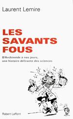 Les savants fous