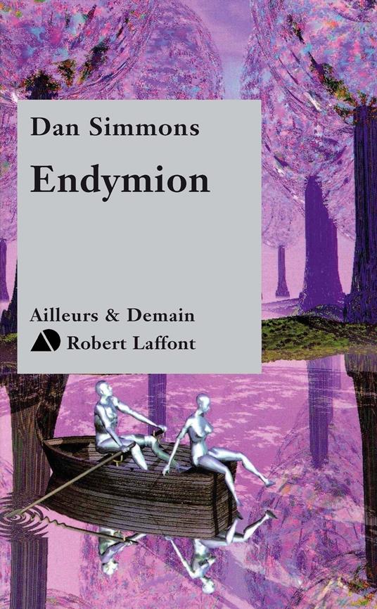 Endymion - Tome 3