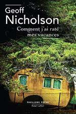 Comment j'ai raté mes vacances