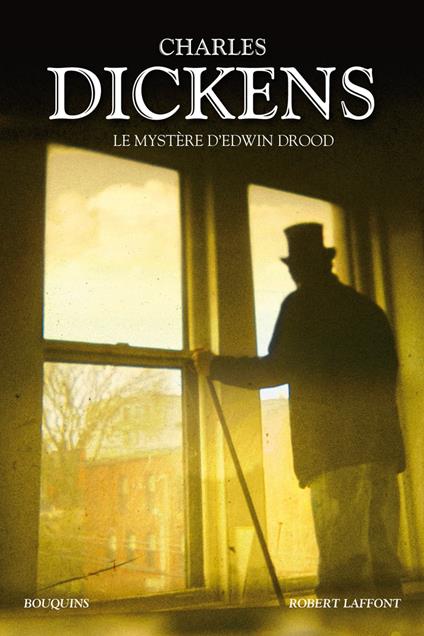 Charles Dickens - Le mystère d'Edwin Drood