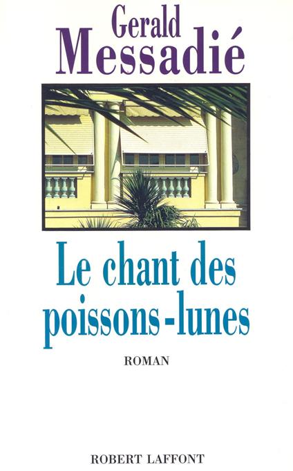 Le chant des poissons lunes