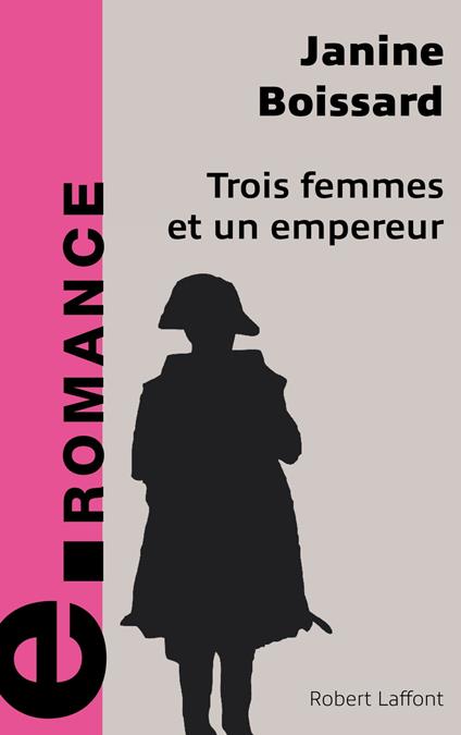 Trois femmes et un empereur - e-romans