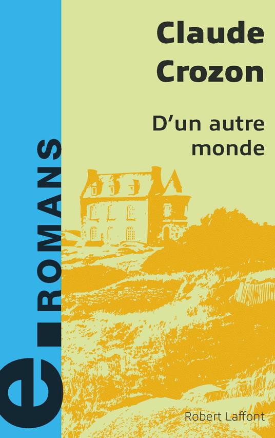 D'un autre monde - e-romans